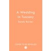 Wedding in Tuscany (Sandy Barker)(Brožovaná)