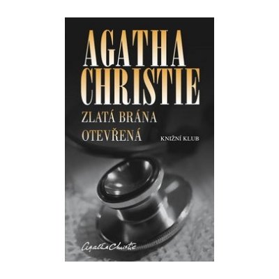 Zlat á brána otevřená Christie Agatha