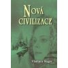 Nová civilizace - Anastasia – 8.1. díl - Megre Vladimír