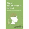 Život bez chronické bolesti - Alan Gordon, Alon Ziv