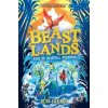 Beastlands: Race to Frostfall Mountain - Jess French, Piccadilly Press