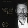 Každý jsme princezna Diana (Michal Brozman)