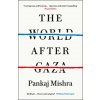 World After Gaza (Pankaj Mishra)(Brožovaná)