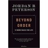Beyond Order : 12 More Rules for Life, Peterson Jordan B., 2022