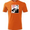Oranžové tričko Nie Radšej knihu - vtipné tričko XXXL