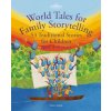 World Tales for Family Storytelling