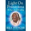Light on Pranayama (Yehudi Menuhin)(Brožovaná)