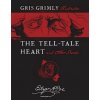 The Tell-Tale Heart and Other Stories (Edgar Allan Poe,Gris Grimly)(Brožovaná)