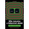 Síla rozumu v bláznivé době - Ján Markoš