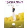 Život jako hra na osmnáct jamek - Moore Thomas