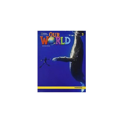 Our World 2: Workbook