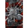 Prvotná krvi a kostí 2. časť - Armentroutová Jennifer L.