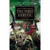 The First Heretic [Dembski-Bowden Aaron] (Warhammer 40 000 / The Horus Heresy #14)