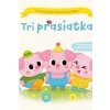 Tri prasiatka - Kolektív
