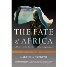 The Fate of Africa: A History of the Continent Since Independence Meredith MartinPaperback