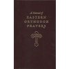 MANUAL EASTERN ORTHODOX PRAYER