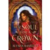 Her Soul for a Crown