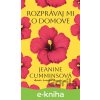 E-kniha Rozprávaj mi o domove - Jeanine Cummins