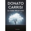 casa delle luci (Donato Carrisi)(Pevná)
