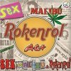 AC+ - Sex, Malibu & Rokenrol