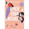 AMOR PARA NOVATOS (FRANCO,IRENE)(Kniha)