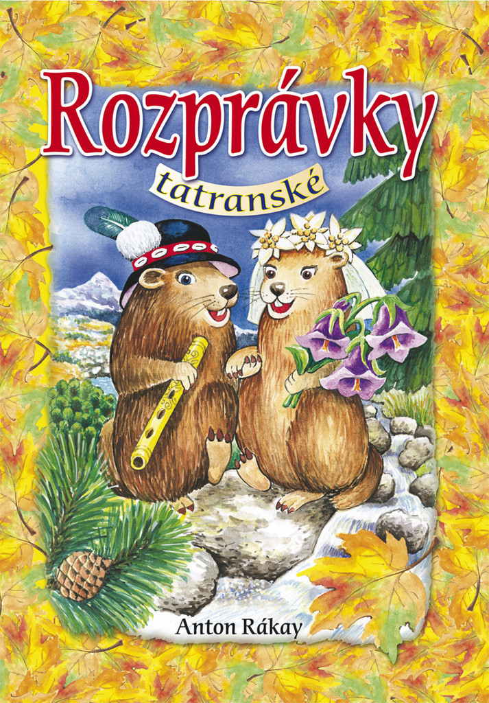 Rozprávky tatranské AD - Rákay