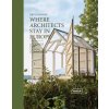 Where Architects Stay in Europe (Sibylle Kramer)()