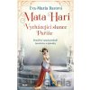 Mata Hari - Eva-Maria Bast