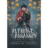 Altruist and the Assassin (Sarah M. Cradit)(Pevná)