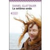 La settima onda (Daniel Glattauer,L. Basiglini)(Brožovaná)
