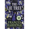The Lie Tree - Frances Hardinge, Pan Macmillan