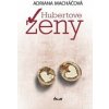 Hubertove ženy - Adriana Macháčová