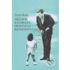 Ako som zachránil dedičstvo Kennedyovcom - Anton Blaha