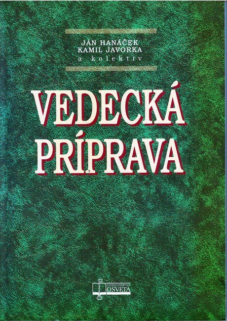 Vedecká príprava - Ján Hanáček a kolektív autorov