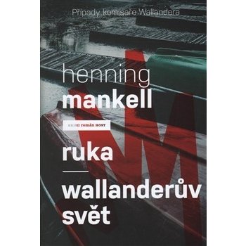 Henning Mankell - Ruka