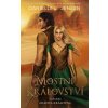 Mostní království - Kniha druhá: Zrádná královna