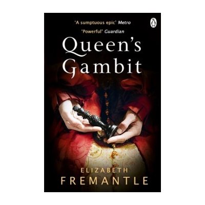 Queen's Gambit, Book by Elizabeth Fremantle