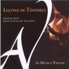 In musica veritas - Lecons De Tenebres