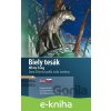 E-kniha Biely tesák A1/A2 - Jack London, Dana Olšovská, Aleš Čuma (ilustrátor)