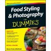 Food Styling & Photography For Dummies (Alison Parks-Whitfield)(Brožovaná)