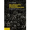 Dal cattolicesimo democratico al nuovo popolarismo. Sui sentieri di Francesco