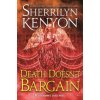 Death Doesn't Bargain: A Deadman's Cross Novel