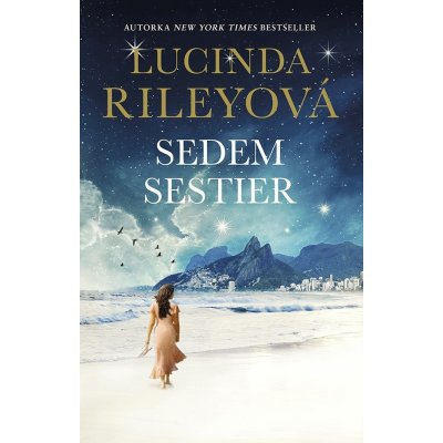 Sedem sestier - Lucinda Rileyová