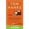 E-kniha O nezvyčajných ľuďoch a písacích strojoch - Tom Hanks