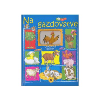 Obrázkový lexikón - Na gazdovstve -