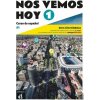 !Nos vemos! hoy 1 (A1) - Edición híbrida Libro del alumno + Campus (12 meses) - neuveden
