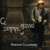 Adriano Celentano - C'è Sempre Un Motivo (Remastered) (LP)