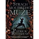 Strach moudrého muže - Nová obálka - Patrick Rothfuss