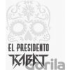 KABAT - EL PRESIDENTO LP