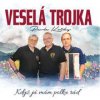VESELÁ TROJKA KDYŽ JÁ MÁM POLKU RÁD (1CD)